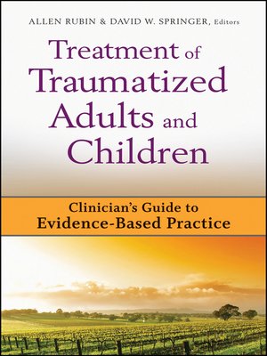 cover image of Treatment of Traumatized Adults and Children